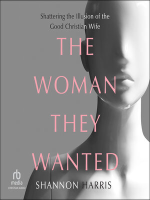 cover image of The Woman They Wanted